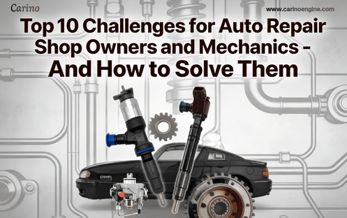 Top 10 Challenges for Auto Repair Shop Owners and Mechanics - And How to Solve Them
